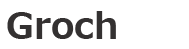 Groch